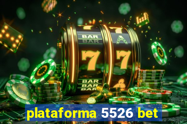 plataforma 5526 bet