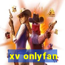 xv onlyfan