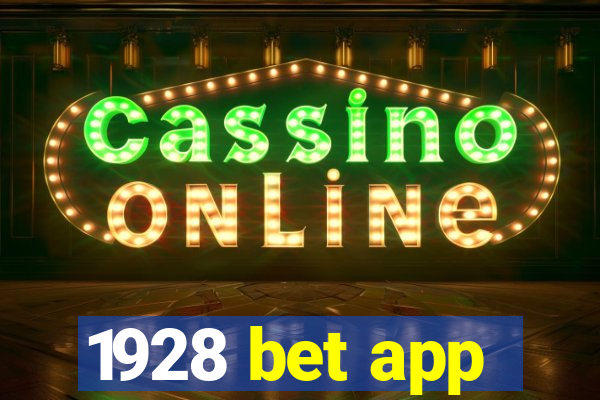 1928 bet app