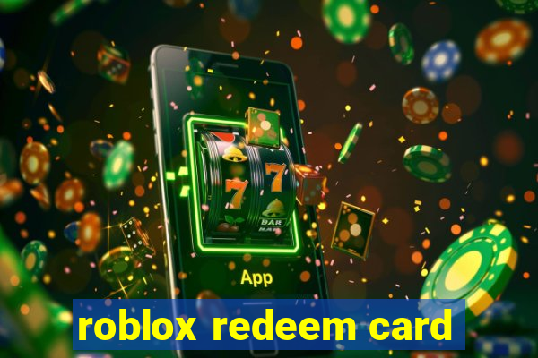 roblox redeem card