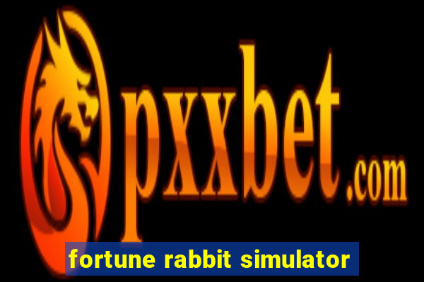 fortune rabbit simulator