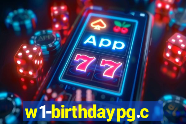 w1-birthdaypg.com