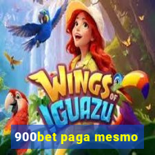 900bet paga mesmo