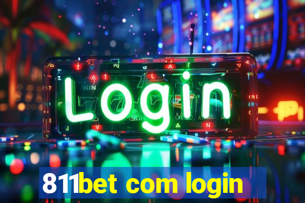 811bet com login