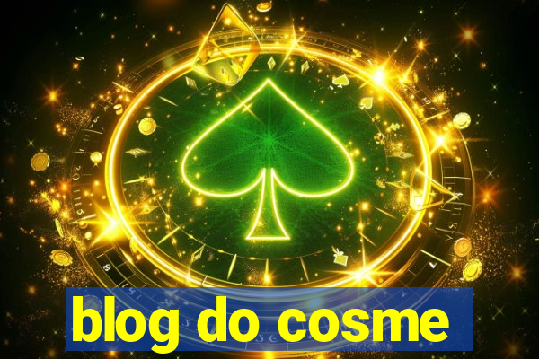 blog do cosme