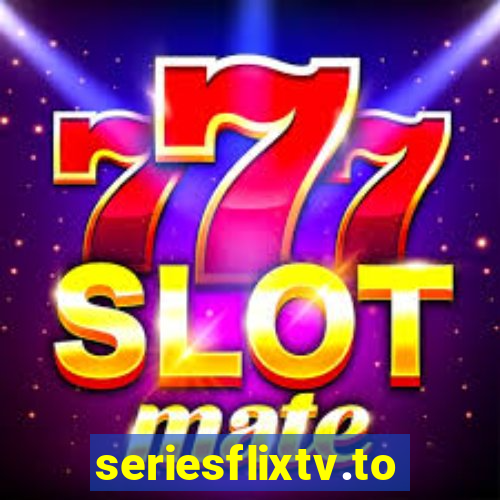 seriesflixtv.to