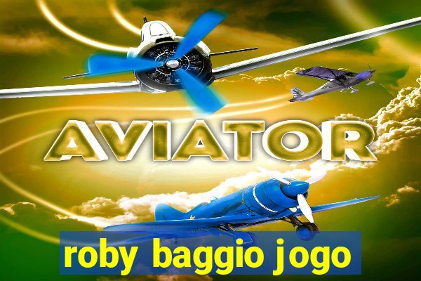 roby baggio jogo