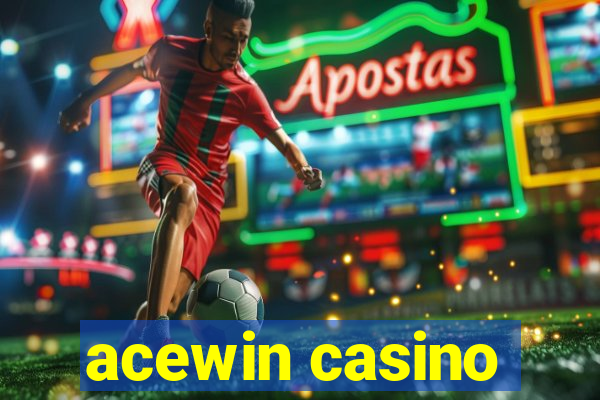 acewin casino