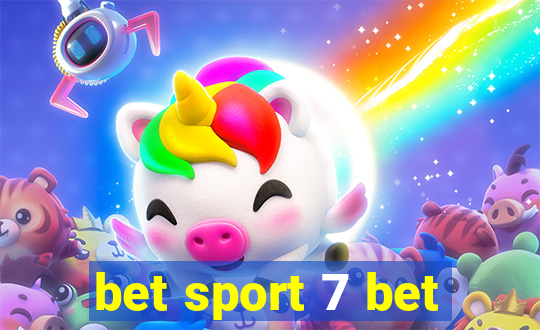 bet sport 7 bet