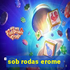 sob rodas erome