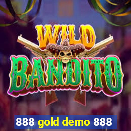 888 gold demo 888