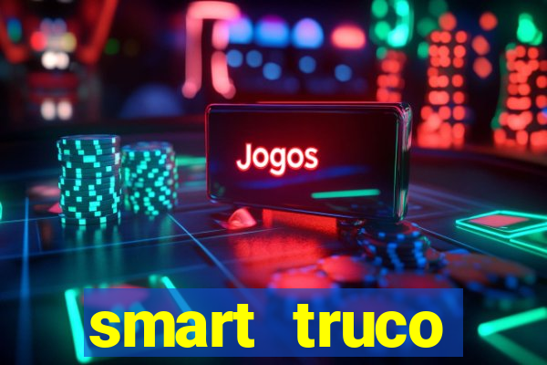 smart truco paulista e mineiro