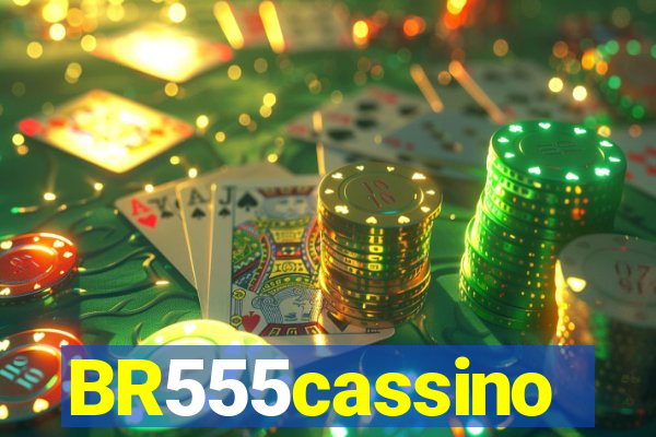 BR555cassino