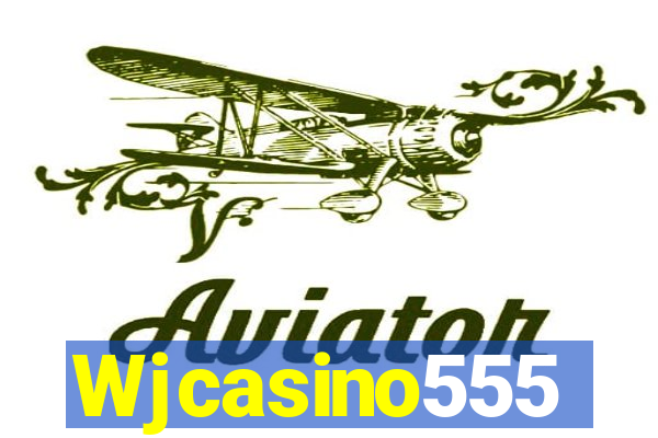 Wjcasino555