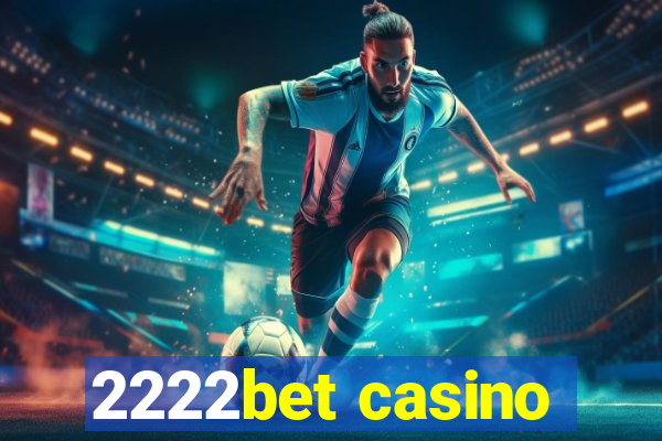 2222bet casino