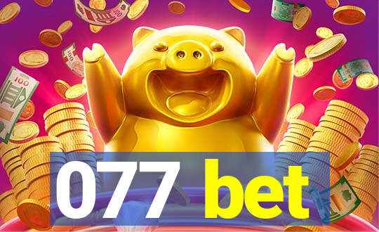 077 bet