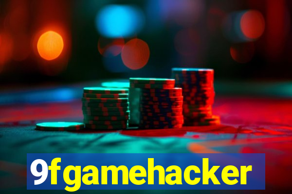 9fgamehacker