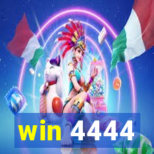 win 4444