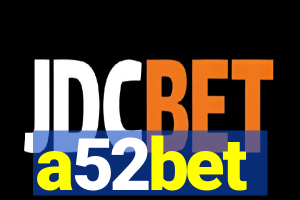 a52bet