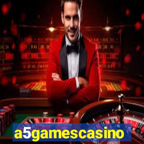 a5gamescasino