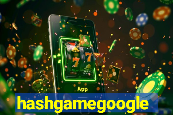 hashgamegoogle