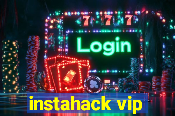 instahack vip