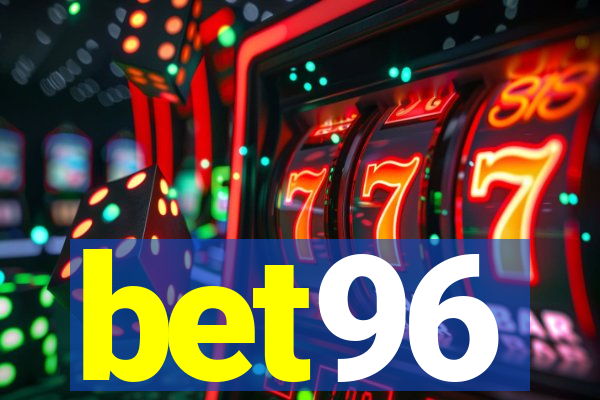 bet96