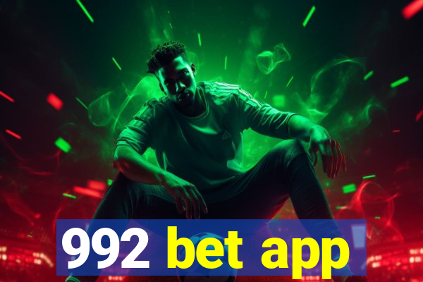 992 bet app