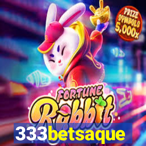 333betsaque