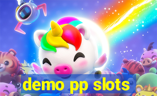 demo pp slots