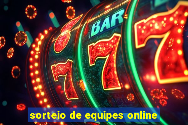 sorteio de equipes online