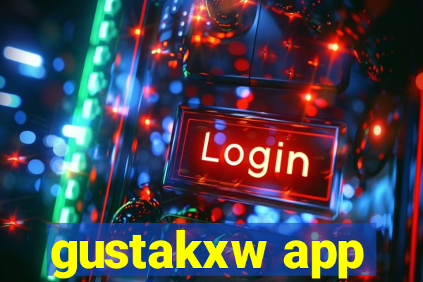 gustakxw app