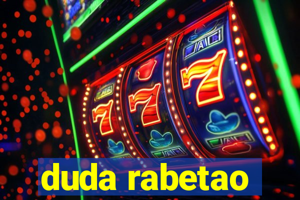 duda rabetao