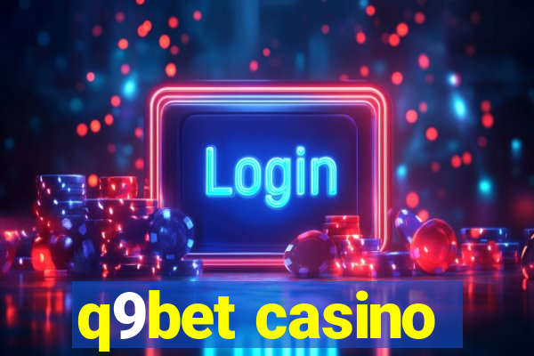 q9bet casino