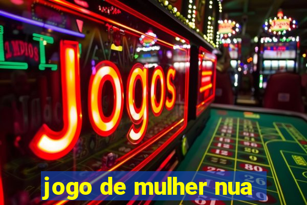 jogo de mulher nua