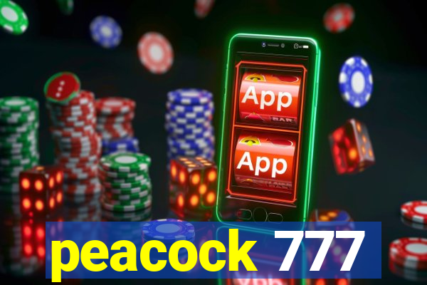 peacock 777