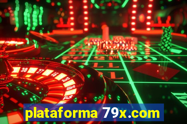 plataforma 79x.com