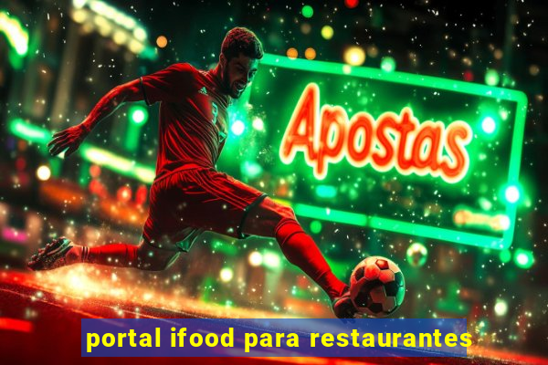 portal ifood para restaurantes