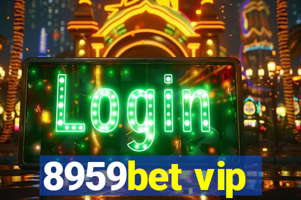 8959bet vip