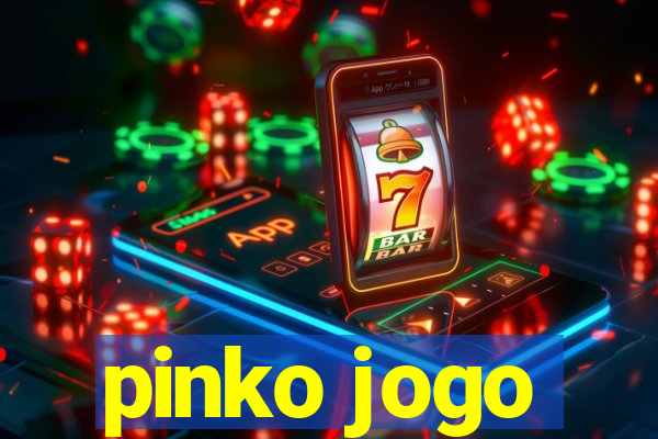 pinko jogo