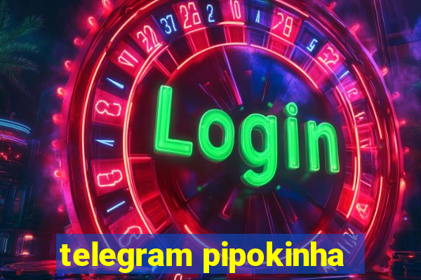 telegram pipokinha