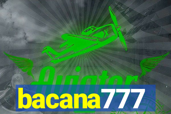 bacana777