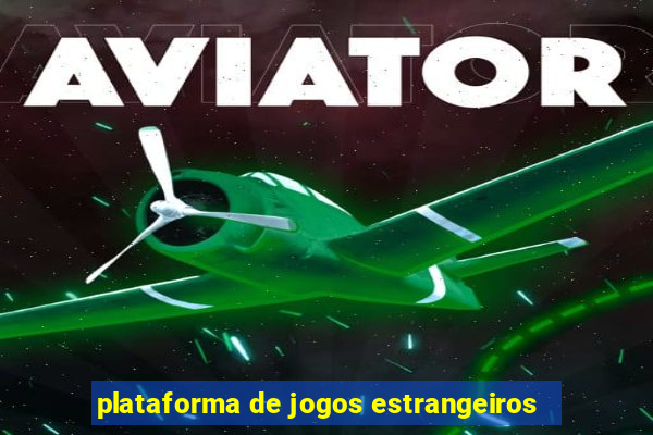 plataforma de jogos estrangeiros