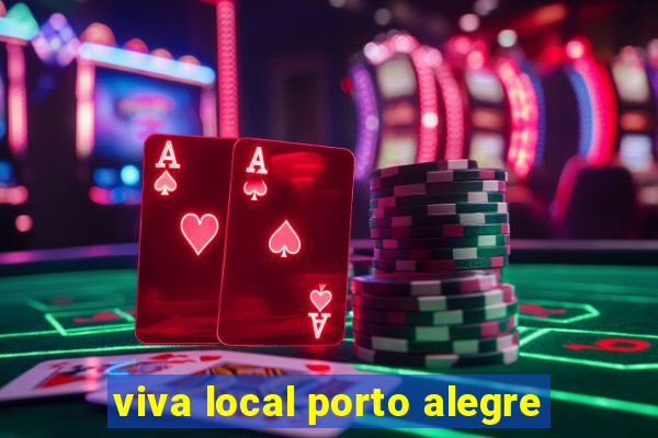 viva local porto alegre