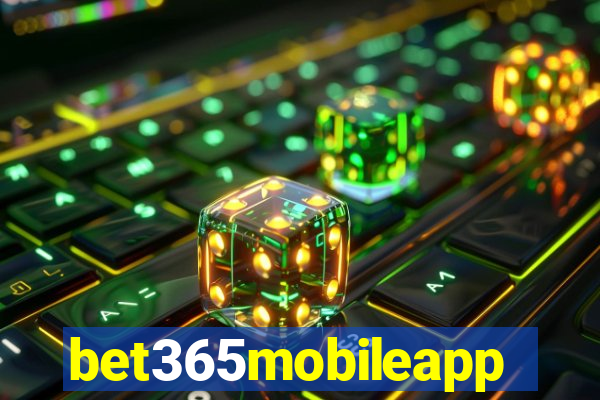 bet365mobileapp