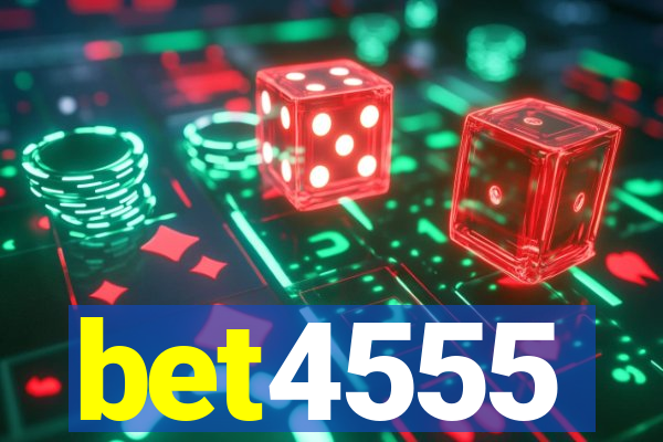 bet4555