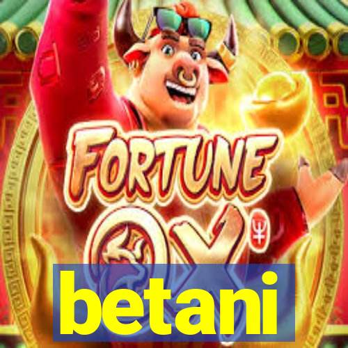 betani