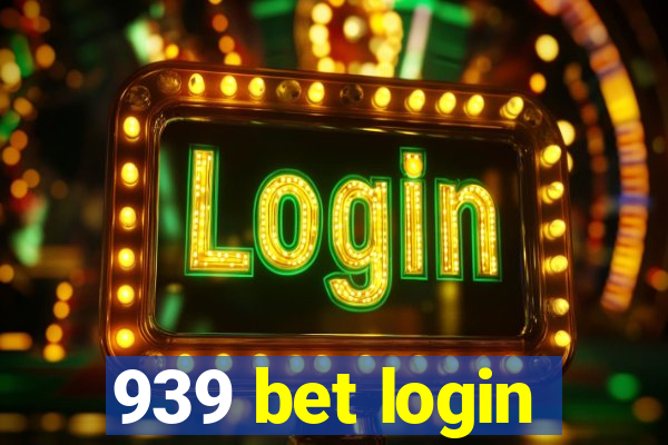 939 bet login