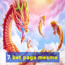 7 bet paga mesmo