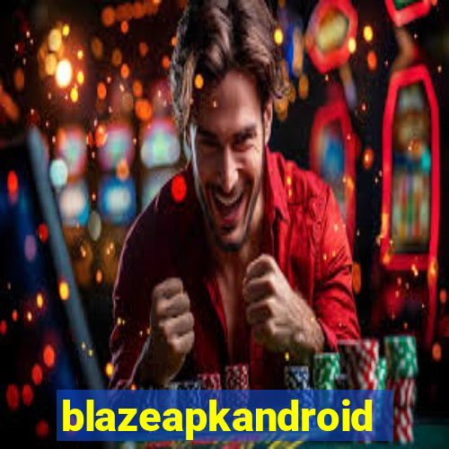 blazeapkandroid